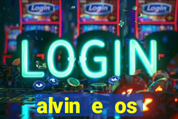 alvin e os esquilos personagens nomes